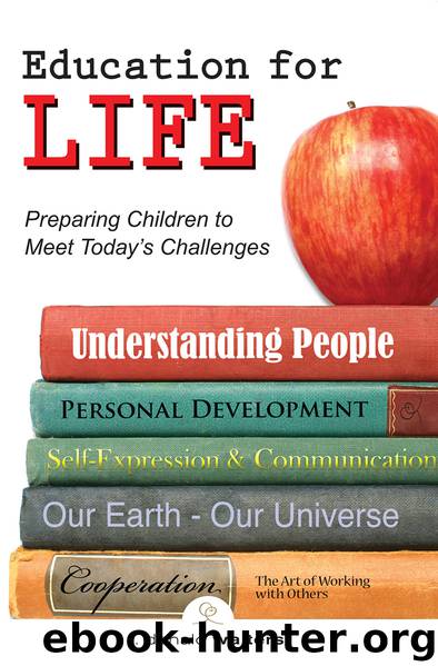 Education for Life by J. Donald Walters