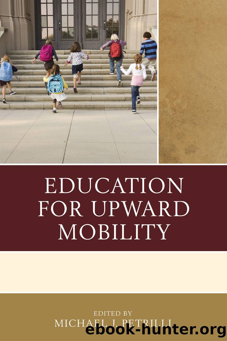 Education for Upward Mobility by Petrilli Michael J.;