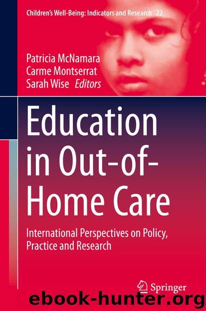 Education in Out-of-Home Care by Patricia McNamara & Carme Montserrat & Sarah Wise