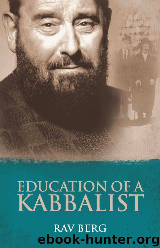 Education of a Kabbalist by Berg Rav