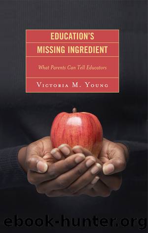 Education's Missing Ingredient by Young Victoria M.;