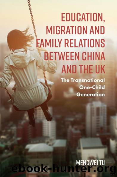 Education, Migration and Family Relations Between China and the UK by Mengwei Tu