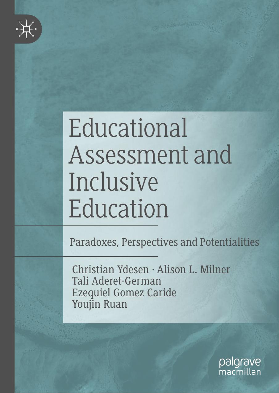Educational Assessment and Inclusive Education by Unknown