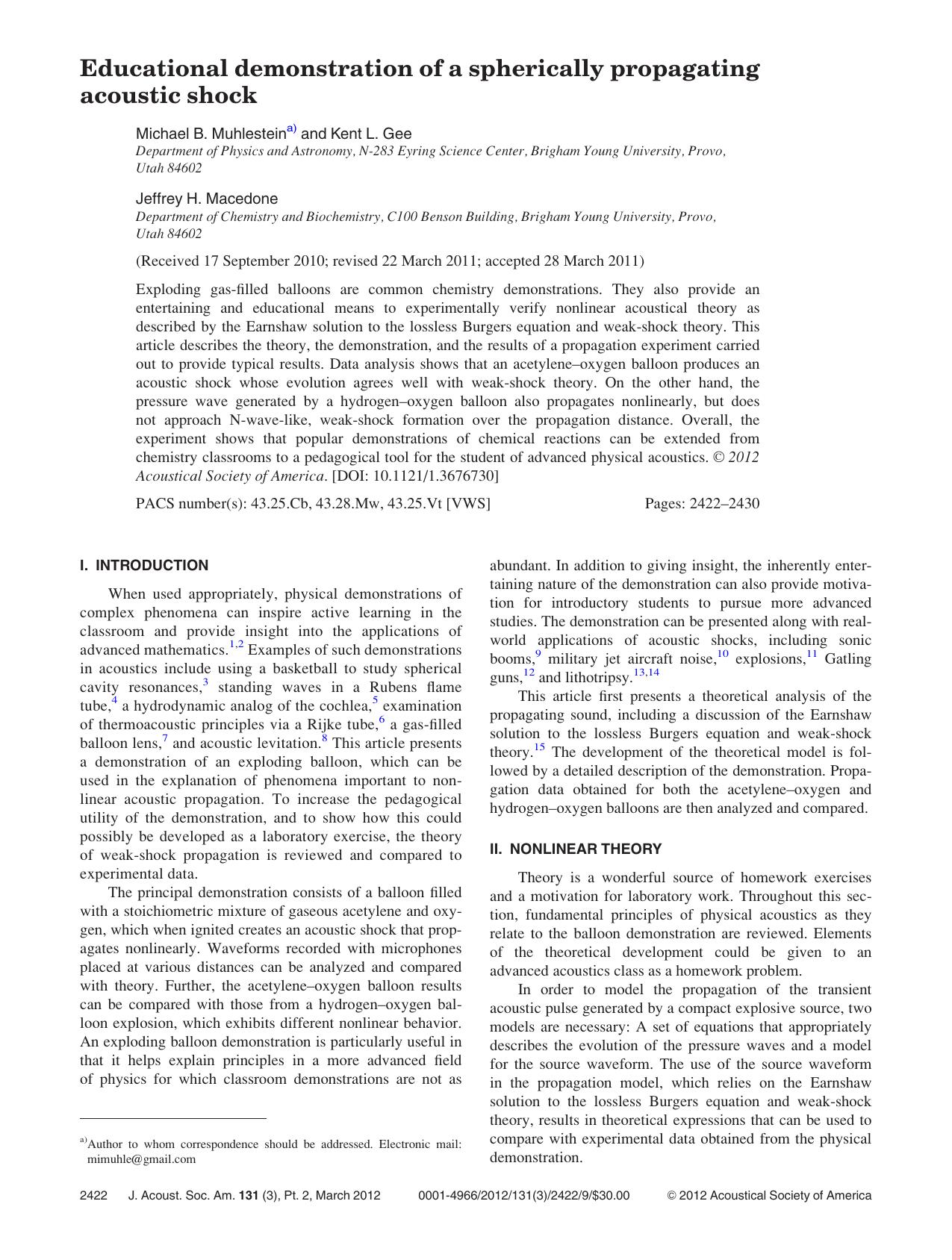 Educational demonstration of a spherically propagating acoustic shock by Michael B. Muhlestein Kent L. Gee and Jeffrey H. Macedone