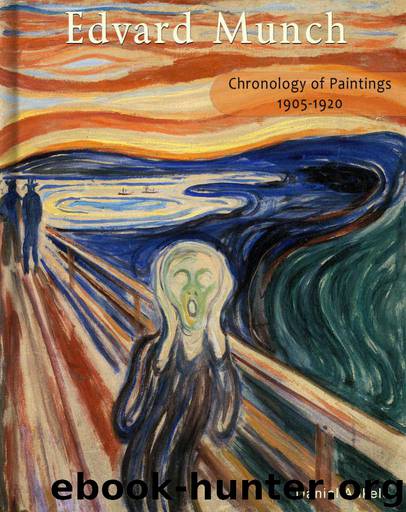 Edvard Munch: Chronology of Paintings 1905-1920 by Ankele Daniel