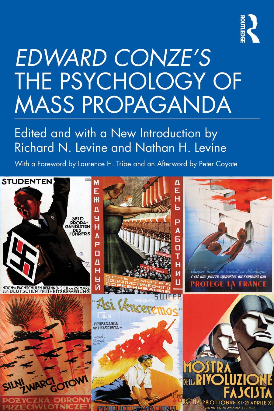 Edward Conze's The Psychology of Mass Propaganda by Richard N. Levine Nathan H. Levine