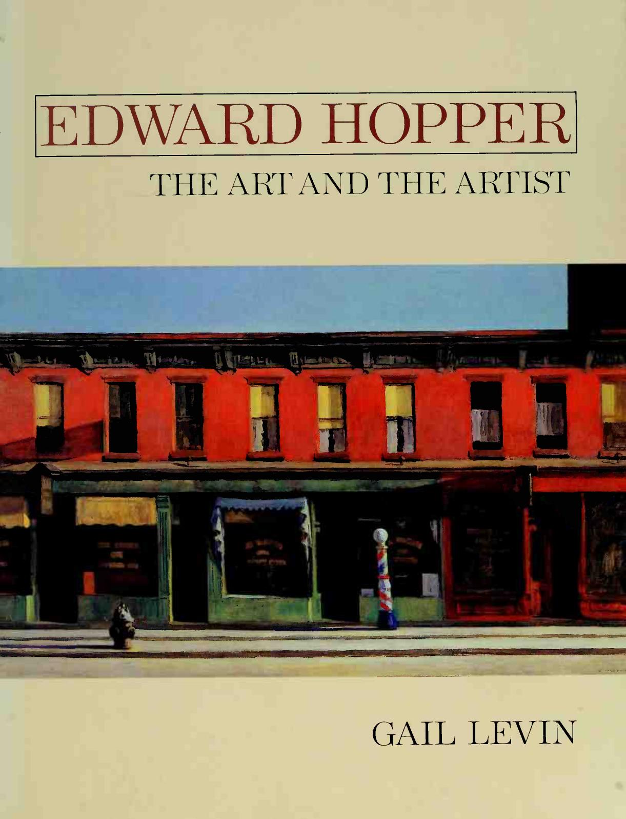 Edward Hopper - The Art and The Artist by Gail Levin