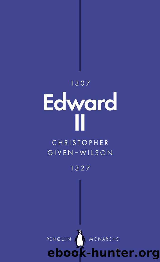 Edward II (Penguin Monarchs) by Christopher Given-Wilson