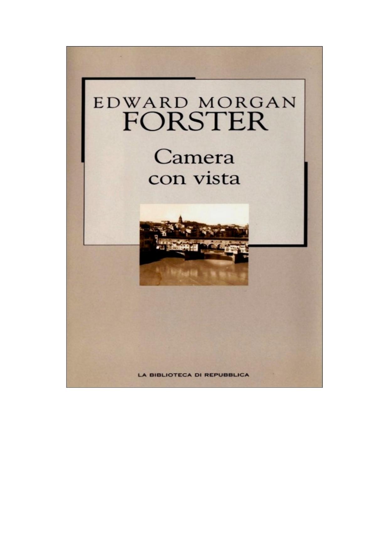 Edward Morgan Forster by Camera con vista