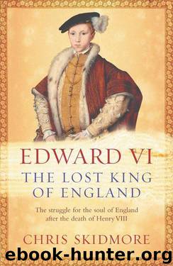 Edward VI by Chris Skidmore