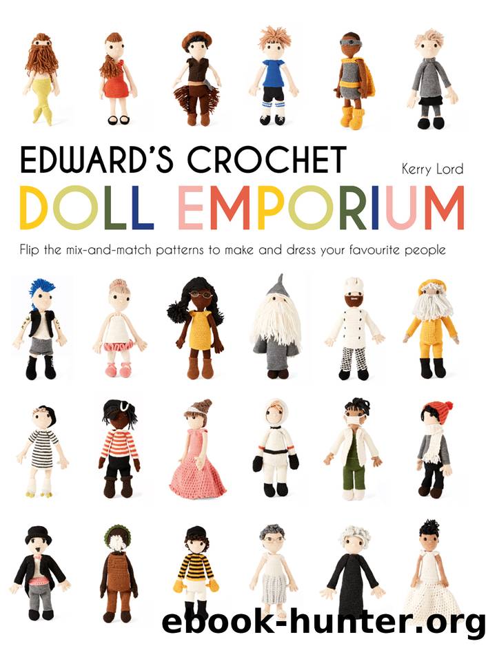 Edward's Crochet Doll Emporium by Kerry Lord