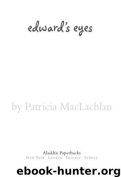 Edward's Eyes by Patricia MacLachlan