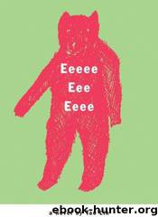 Eeeee Eee Eeee by Tao Lin