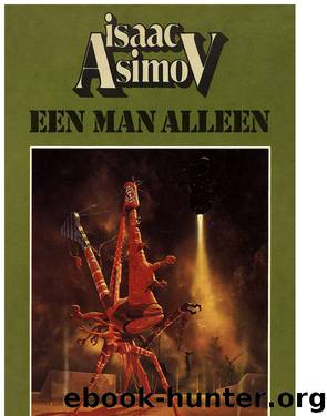 Een man alleen by Asimov Isaac