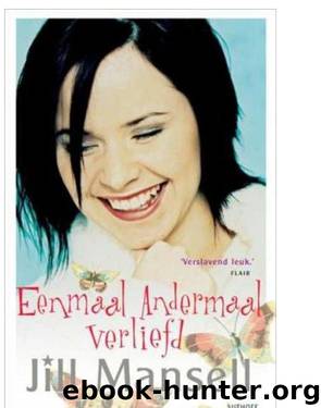 Eenmaal andermaal verliefd by Jill Mansell