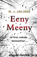 Eeny Meeny by M. J. Arlidge