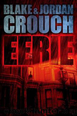 Eerie by Blake Crouch
