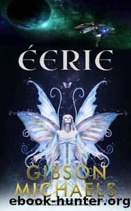 Eerie by Gibson Michaels