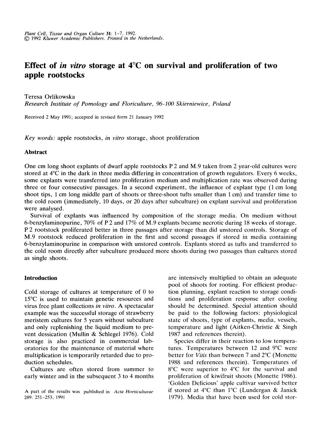 Effect of <Emphasis Type="Italic">in vitro <Emphasis> storage at 4&#x00B0;C on survival and proliferation of two apple rootstocks by Unknown