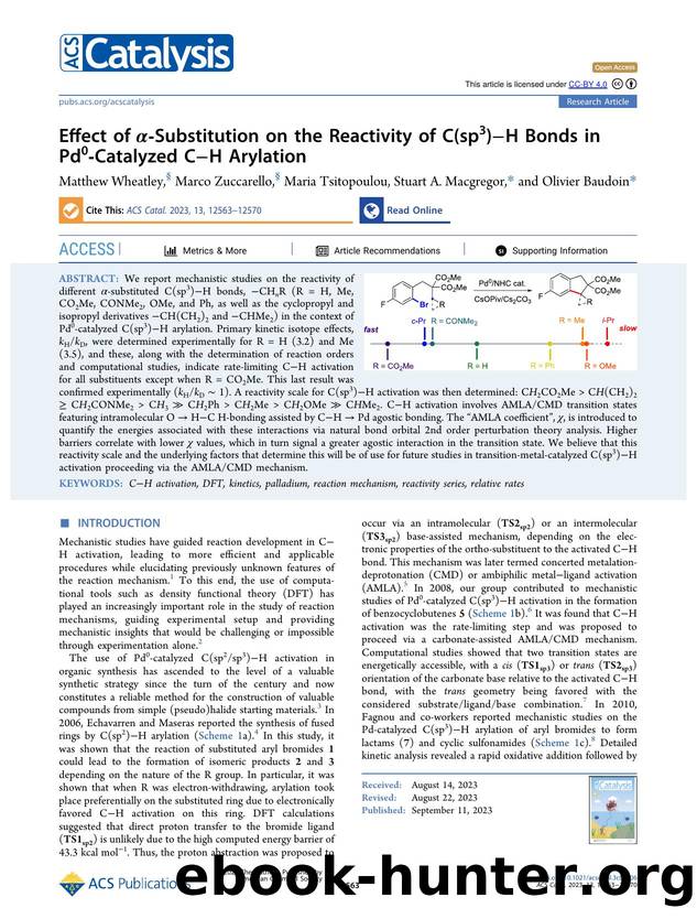 Effect of Î±-Substitution on the Reactivity of C(sp3)âH Bonds in Pd0-Catalyzed CâH Arylation by Matthew Wheatley Marco Zuccarello Maria Tsitopoulou Stuart A. Macgregor and Olivier Baudoin