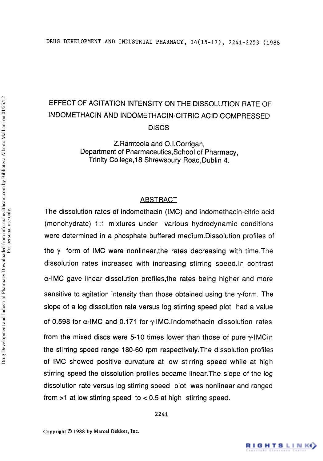 Effect of Agitation Intensity on the Dissolution Rate of Indomethacin and Indomethacin-Citric Acid Compressed Discs by Z. Ramtoola & O. I. Corrigan
