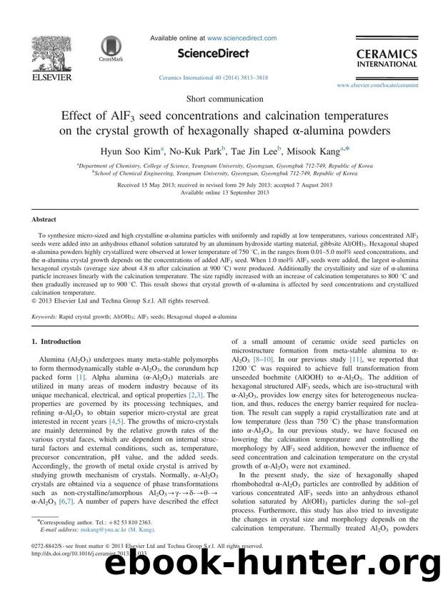 Effect of AlF3 seed concentrations and calcination temperatures on the crystal growth of hexagonally shaped Î±-alumina powders by Hyun Soo Kim & No-Kuk Park & Tae Jin Lee & Misook Kang