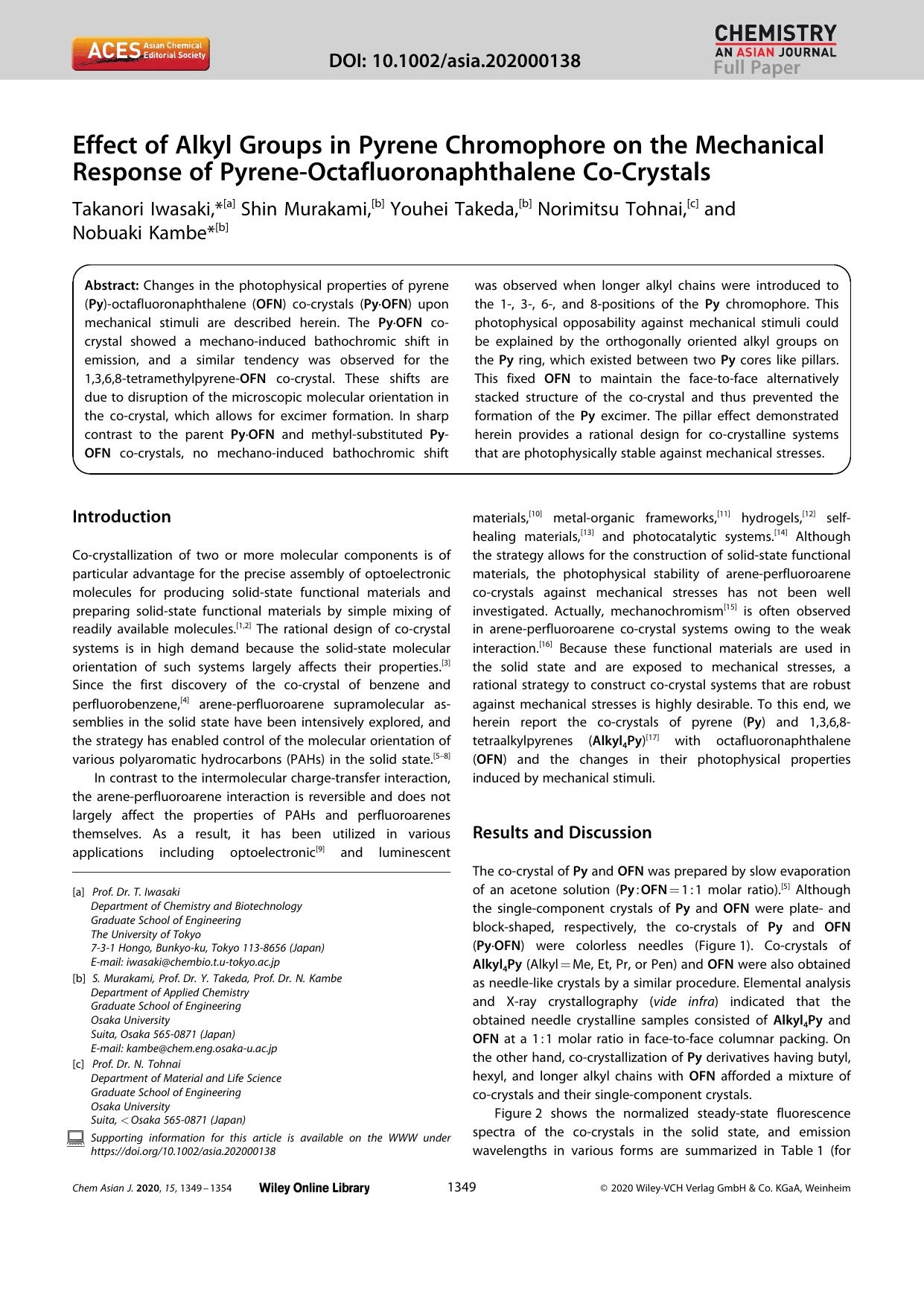 Effect of Alkyl Groups in Pyrene Chromophore on the Mechanical Response of PyreneâOctafluoronaphthalene CoâCrystals by Unknown