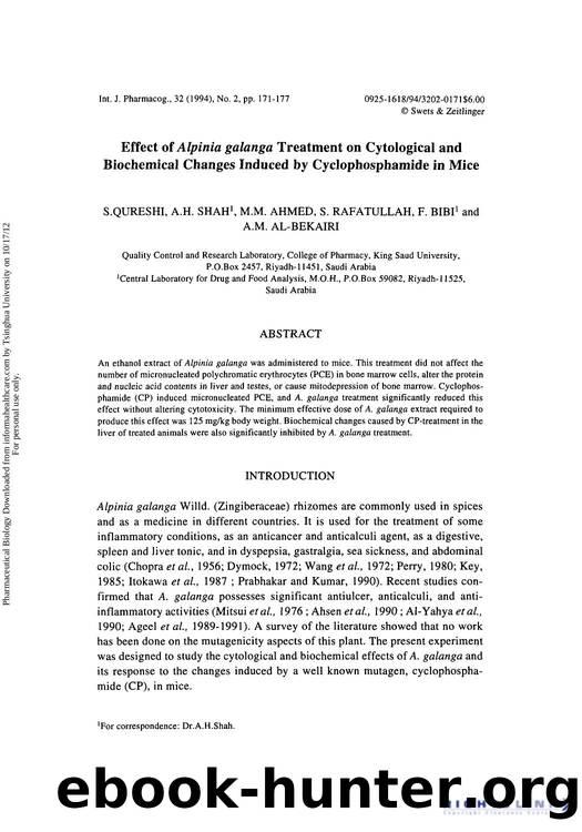 Effect of Alpinia galanga Treatment on Cytological and Biochemical Changes Induced by Cyclophosphamide in Mice by S. Qureshi A. H. Shah M. M. Ahmed S. Rafatullah F. Bibi & A. M. Al-Bekairi