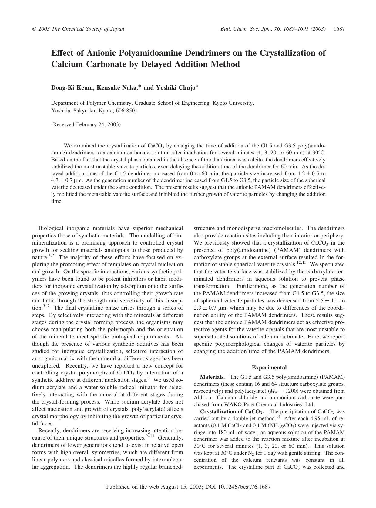 Effect of Anionic Polyamidoamine Dendrimers on the Crystallization of Calcium Carbonate by Delayed Addition Method by Dong-Ki Keum Kensuke Naka & Yoshiki Chujo