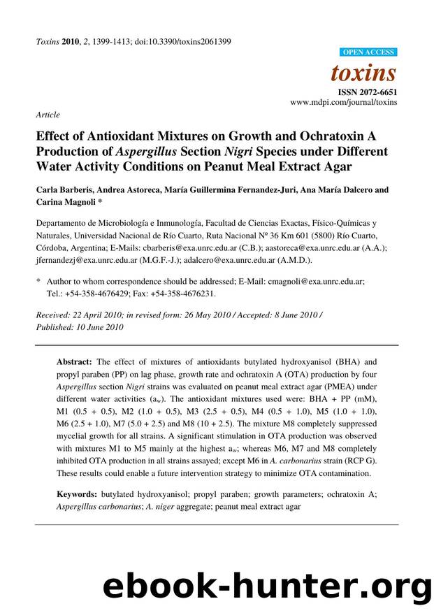Effect of Antioxidant Mixtures on Growth and Ochratoxin A Production of Aspergillus Section Nigri Species under Different Water Activity Conditions on Peanut Meal Extract Agar by unknow