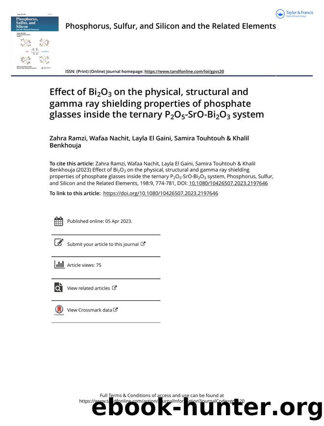 Effect of Bi2O3 on the physical, structural and gamma ray shielding properties of phosphate glasses inside the ternary P2O5-SrO-Bi2O3 system by Ramzi Zahra & Nachit Wafaa & El Gaini Layla & Touhtouh Samira & Benkhouja Khalil