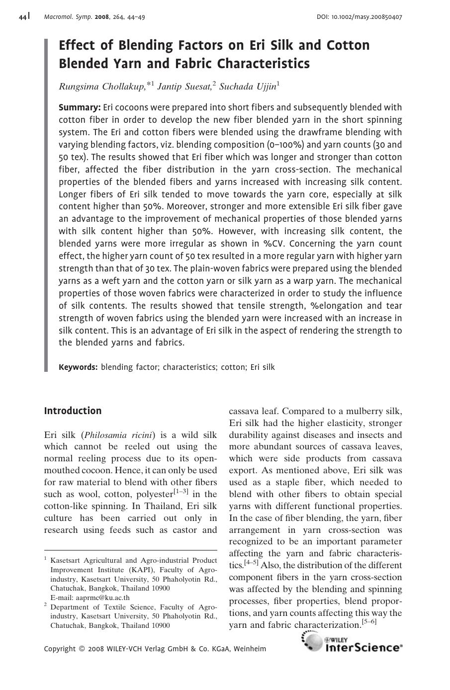 Effect of Blending Factors on Eri Silk and Cotton Blended Yarn and Fabric Characteristics by Unknown