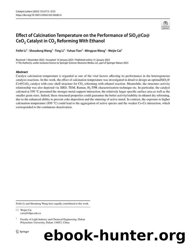 Effect of Calcination Temperature on the Performance of SiO2@Co@CeO2 Catalyst in CO2 Reforming With Ethanol by Feifei Li & Shoudong Wang & Ting Li & Yuhao Tian & Mingyue Wang & Weijie Cai