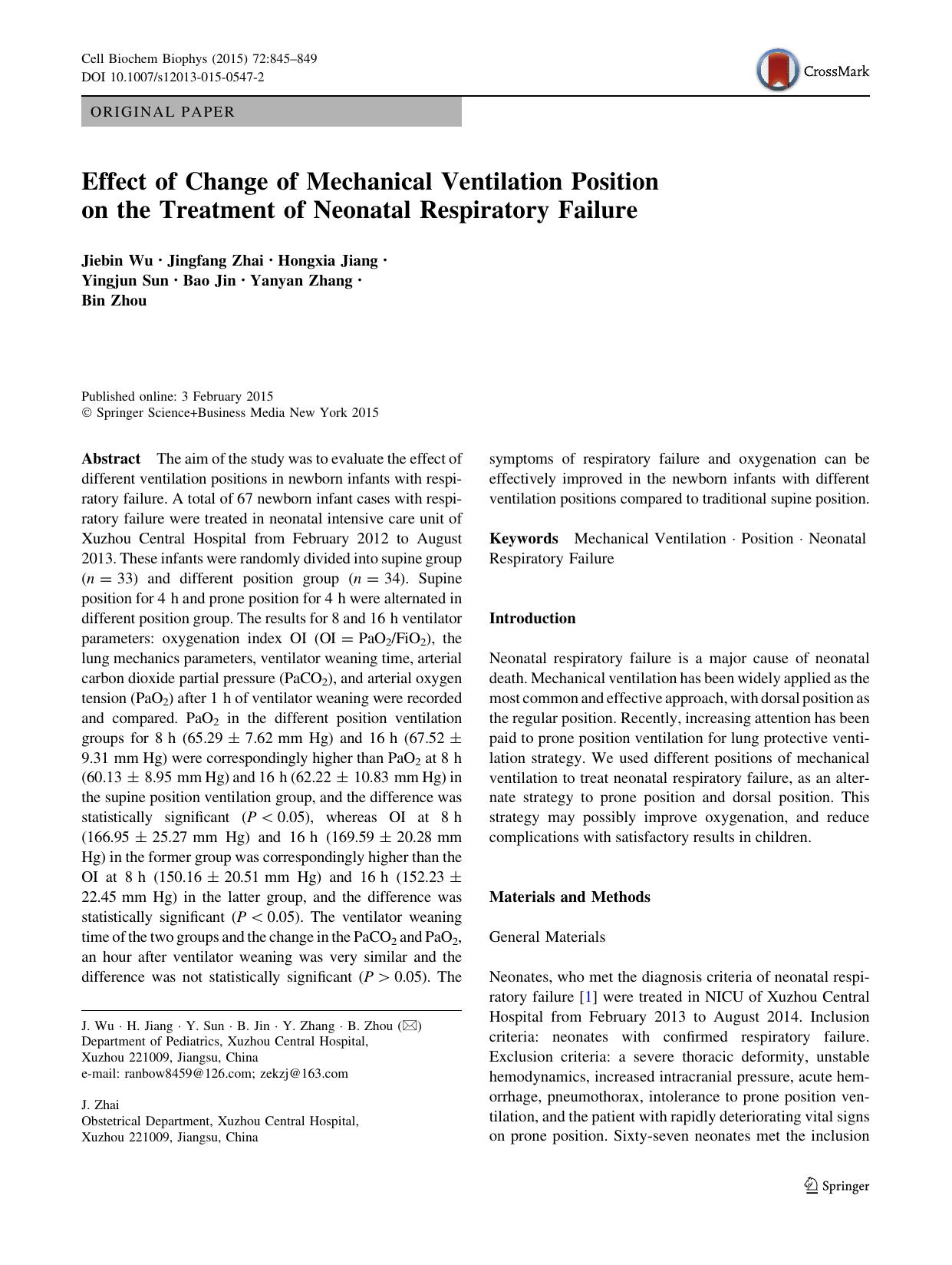 Effect of Change of Mechanical Ventilation Position on the Treatment of Neonatal Respiratory Failure by Jiebin Wu & Jingfang Zhai & Hongxia Jiang & Yingjun Sun & Bao Jin & Yanyan Zhang & Bin Zhou