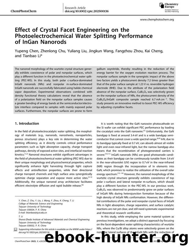 Effect of Crystal Facet Engineering on the Photoelectrochemical Water Splitting Performance of InGan Nanorods by Yupeng Chen & Zhenlong Chu & Yuliang Liu & Jingkun Wang & Fangzhou Zhou & Kai Cheng & Tianbao Li