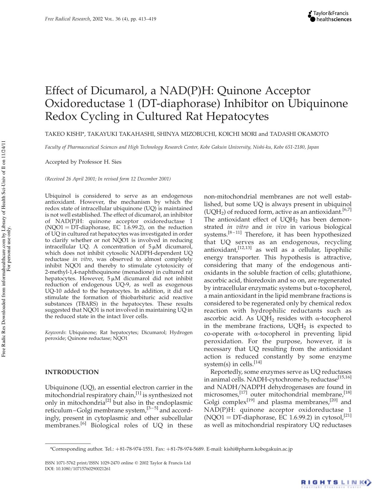 Effect of Dicumarol, a NAD(P)H: Quinone Acceptor Oxidoreductase 1 (DT-diaphorase) Inhibitor on Ubiquinone Redox Cycling in Cultured Rat Hepatocytes by Takeo Kishi Takayuki Takahashi Shinya Mizobuchi Koichi Mori & Tadashi Okamoto