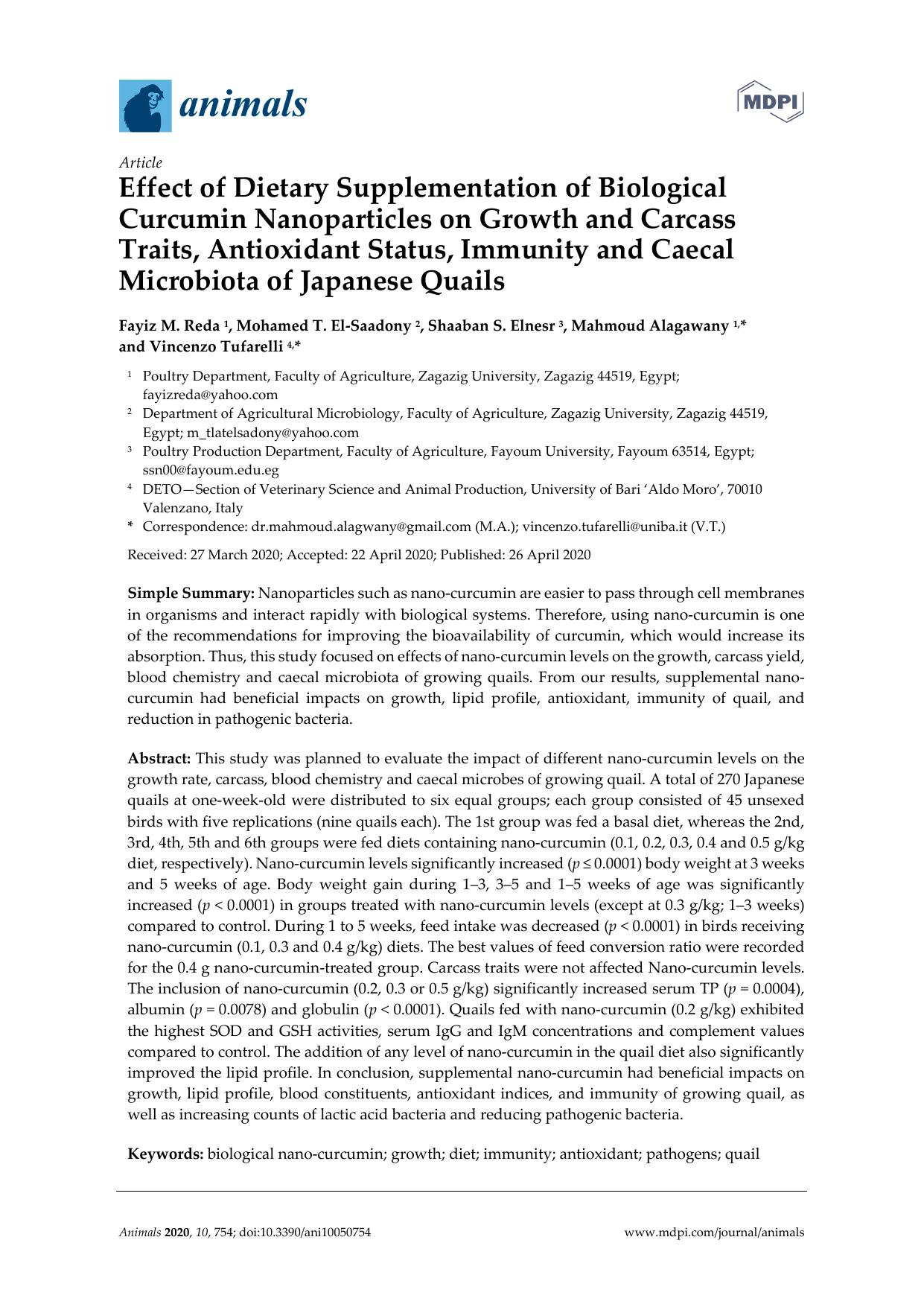 Effect of Dietary Supplementation of Biological Curcumin Nanoparticles on Growth and Carcass Traits, Antioxidant Status, Immunity and Caecal Microbiota of Japanese Quails by Fayiz M. Reda