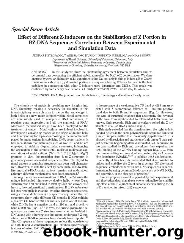 Effect of Different Z-Inducers on the Stabilization of Z Portion in BZ-DNA Sequence: Correlation Between Experimental and Simulation Data by Adriana Pietropaolo & Alessandro D'urso & Roberto Purrello & Nina Berova