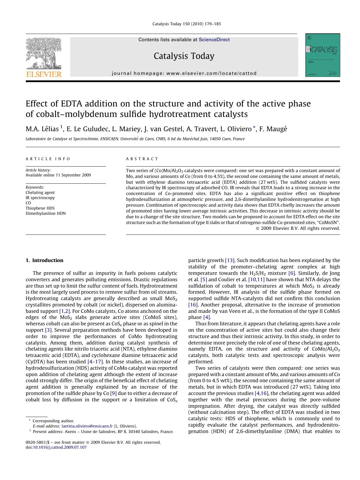 Effect of EDTA addition on the structure and activity of the active phase of cobaltÃ¢â¬âmolybdenum sulfide hydrotreatment catalysts by M.A. LÃ©lias; E. Le Guludec; L. Mariey; J. van Gestel; A. Travert; L. Oliviero; F. MaugÃ©