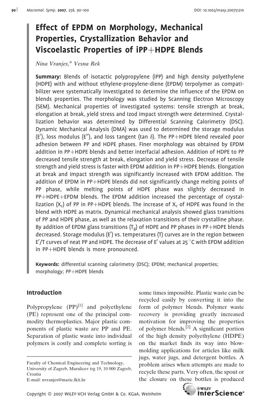 Effect of EPDM on Morphology, Mechanical Properties, Crystallization Behavior and Viscoelastic Properties of iPP+HDPE Blends by Unknown