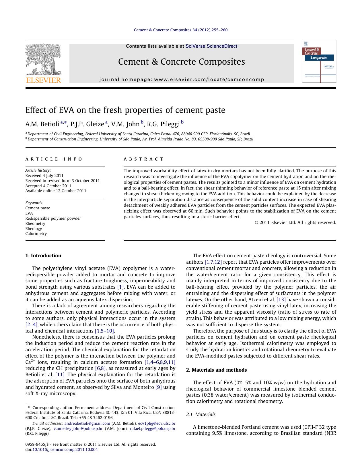 Effect of EVA on the fresh properties of cement paste by A.M. Betioli & P.J.P. Gleize & V.M. John & R.G. Pileggi