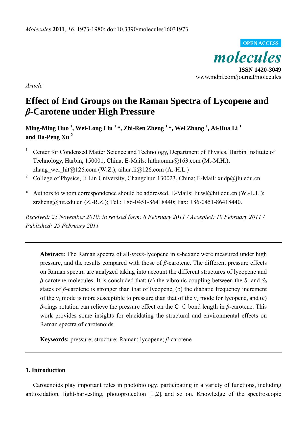 Effect of End Groups on the Raman Spectra of Lycopene and Î²-Carotene under High Pressure by Ming-Ming Huo & Wei-Long Liu & Zhi-Ren Zheng & Wei Zhang & Ai-Hua Li & Da-Peng Xu