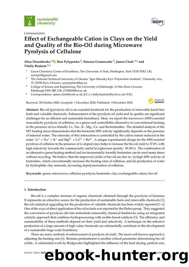 Effect of Exchangeable Cation in Clays on the Yield and Quality of the Bio-Oil during Microwave Pyrolysis of Cellulose by Alisa Doroshenko Ihor Pylypenko Simona Gromovaite James Clark & Vitaliy Budarin
