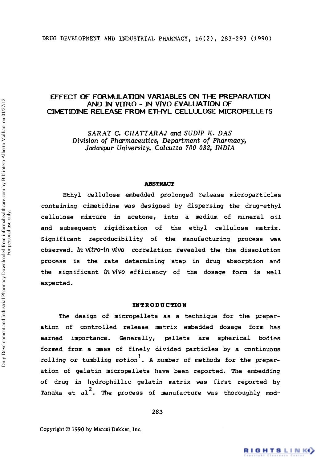Effect of Formulation Variables on the Preparation and in Vitro-in Vivo evaluation of Cimetidine Release from Ethyl Cellulose Micropellets by Sarat C. Chattaraj & Sudip K. Das