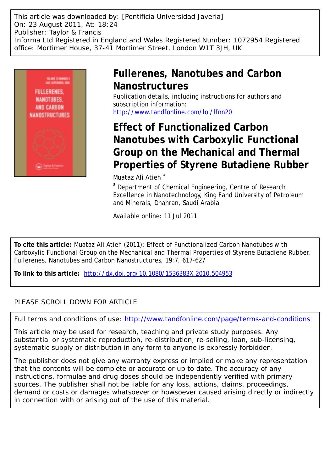 Effect of Functionalized Carbon Nanotubes with Carboxylic Functional Group on the Mechanical and Thermal Properties of Styrene Butadiene Rubber by Muataz Ali Atieh a * motazali@kfupm.edu.sa