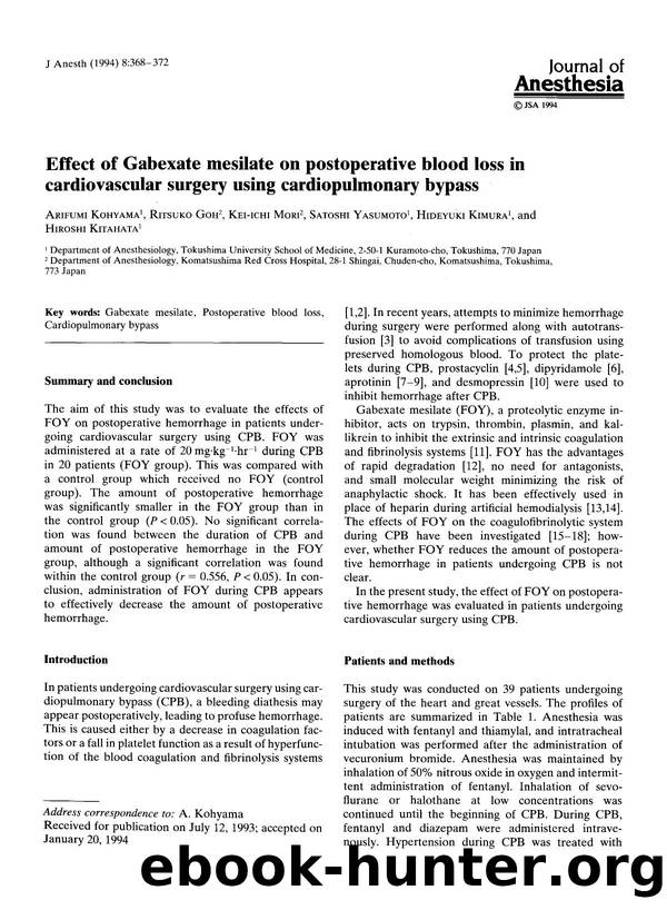 Effect of Gabexate mesilate on postoperative blood loss in cardiovascular surgery using cardiopulmonary bypass by Unknown