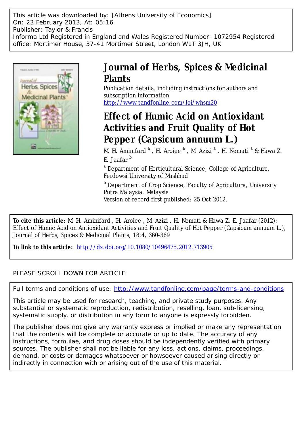 Effect of Humic Acid on Antioxidant Activities and Fruit Quality of Hot Pepper (Capsicum annuum L.) by M. H. Aminifard H. Aroiee M. Azizi H. Nemati & Hawa Z. E. Jaafar