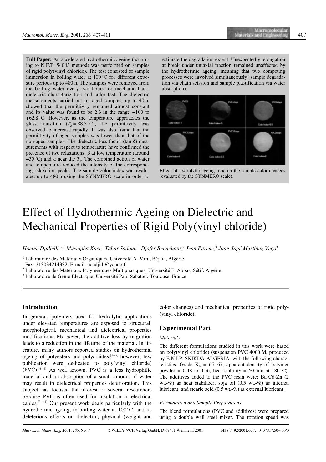 Effect of Hydrothermic Ageing on Dielectric and Mechanical Properties of Rigid Poly(vinyl chloride) by Unknown