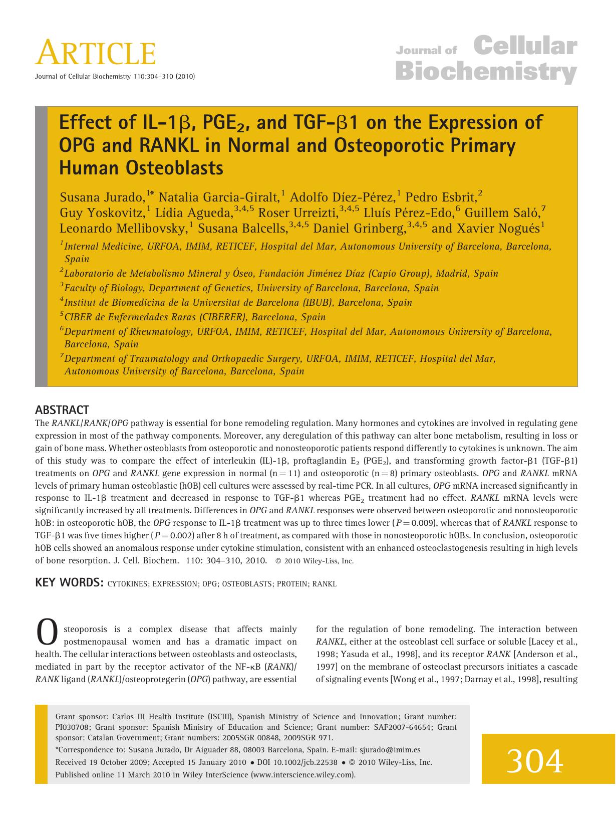 Effect of IL?1?, PGE2, and TGF??1 on the expression of OPG and RANKL in normal and osteoporotic primary human osteoblasts by Unknown