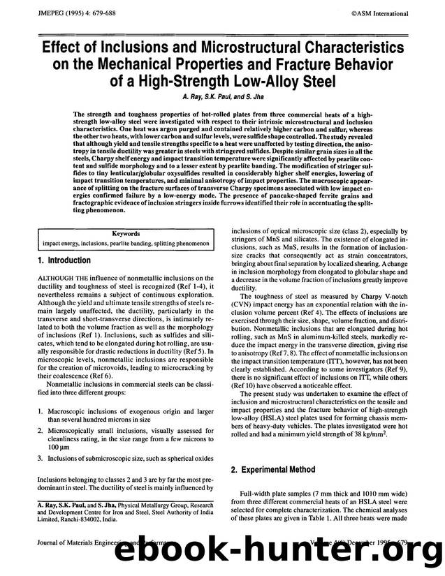 Effect of Inclusions and Microstructural Characteristics on the Mechanical Properties and Fracture Behavior of a High- Strength Low- Alloy Steel by Unknown